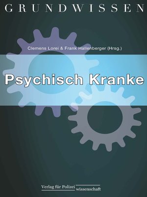 cover image of Grundwissen Psychisch Kranke